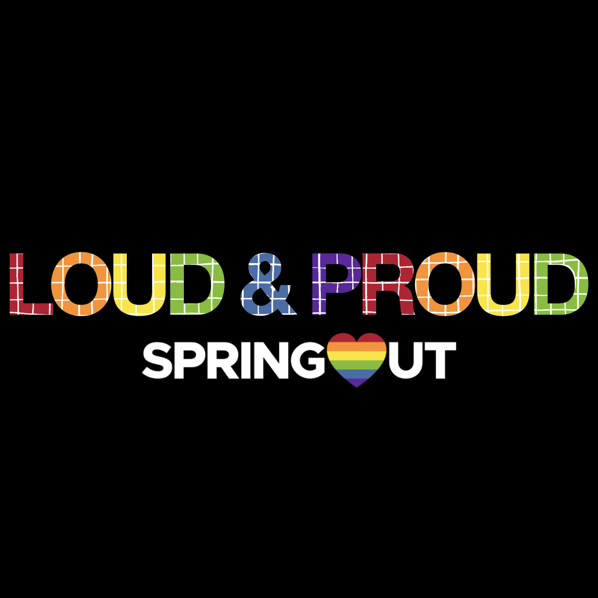 Loud & Proud